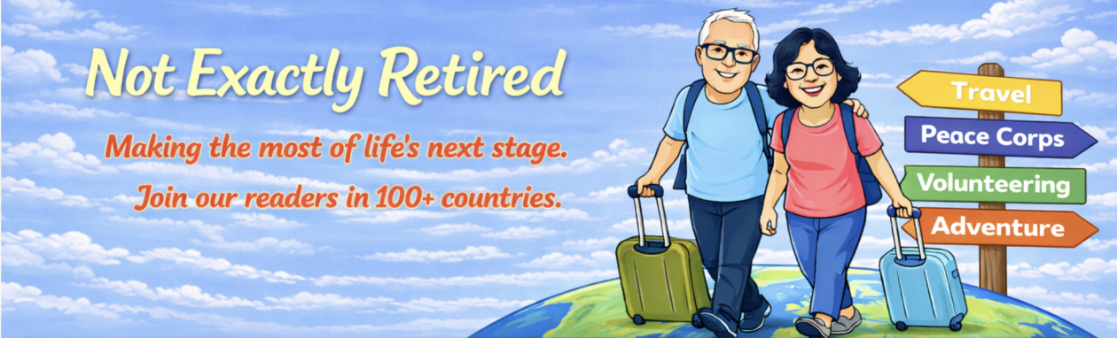 "Not Exactly Retired"